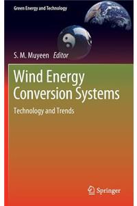 Wind Energy Conversion Systems