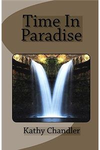 Time In Paradise