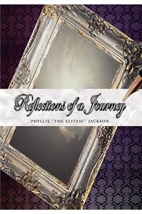 Reflections of a Journey