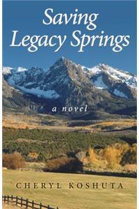 Saving Legacy Springs