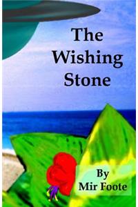 The Wishing Stone: The Chronicles of Evrion
