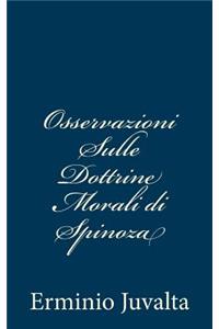 Osservazioni Sulle Dottrine Morali di Spinoza