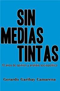 Sin Medias Tintas