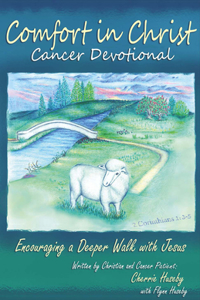 Comfort in Christ Cancer Devotional