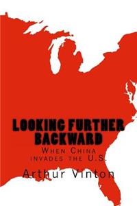 Looking further backward