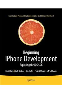 Beginning iPhone Development