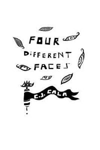Four Different Faces