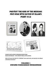 Prevent The Rise of The Messiah