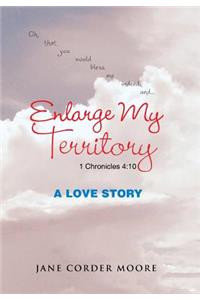 Enlarge My Territory