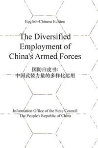 The Diversified Employment of China's Armed Forces