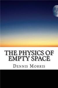 Physics of Empty Space