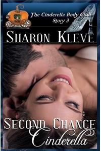Second Chance Cinderella
