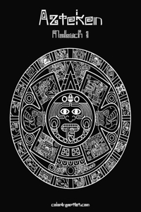 Azteken Malbuch 1