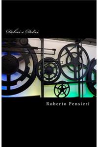 Dolori e Deliri: Inconscio, mente, corpo in: