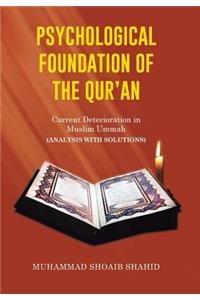 Psychological Foundation of the Qur'an II