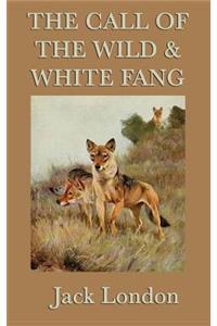 The Call of the Wild & White Fang