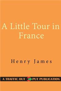 A Little Tour in France