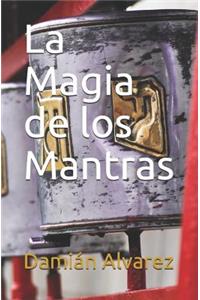 La Magia de Los Mantras