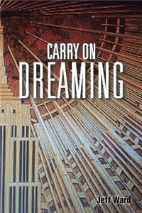 Carry On Dreaming
