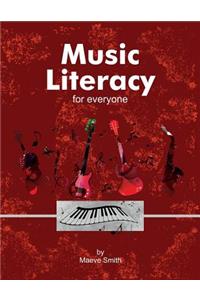 Music Literacy For Everyone