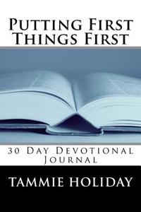 Putting First Things First