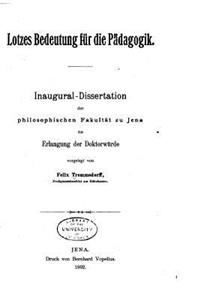 Lotzes Bedeutung Für Die Pädagogik
