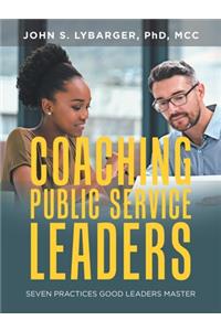 Coaching Public Service Leaders