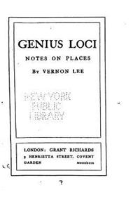 Genius Loci, Notes on Places