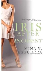 Iris After the Incident