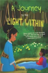 Journey to the Light Within