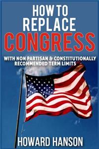 How To Replace Congress I