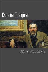 España Trágica