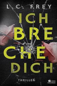 Ich Breche Dich