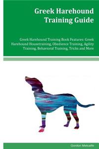 Greek Harehound Training Guide Greek Harehound Training Book Features