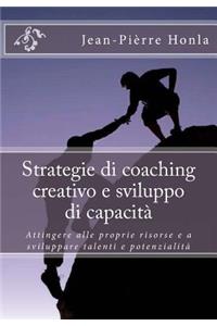 Strategie di coaching creativo e sviluppo di capacità