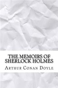 The Memoirs of Sherlock Holmes