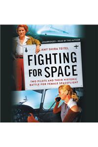 Fighting for Space