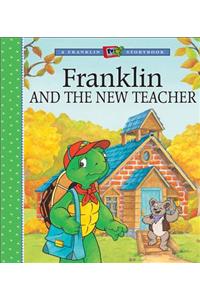 Franklin And the New Teacher