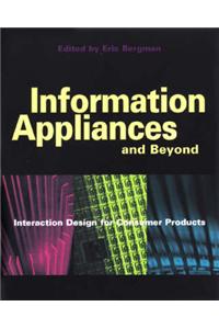 Information Appliances and Beyond