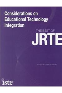 Considerations on Educational Technology Integration