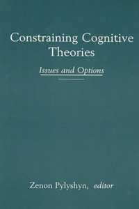 Constraining Cognitive Theories