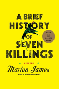 Brief History of Seven Killings