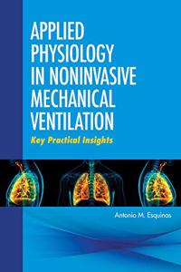 Applied Physiology in Noninvasive Mechanical Ventilation