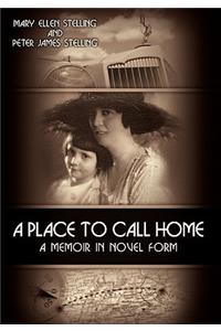 A Place to Call Home