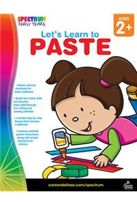 Let's Learn to Paste, Ages 2 - 5