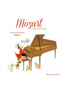 Mozart: Gift of God