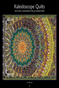 2023 Kaleidoscope Quilts Wall Calendar