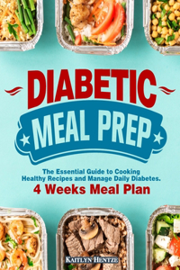 Diabetic Meal Prep