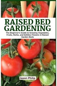 Raised Bed Gardening