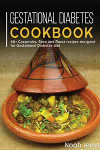 Gestational Diabetes Cookbook